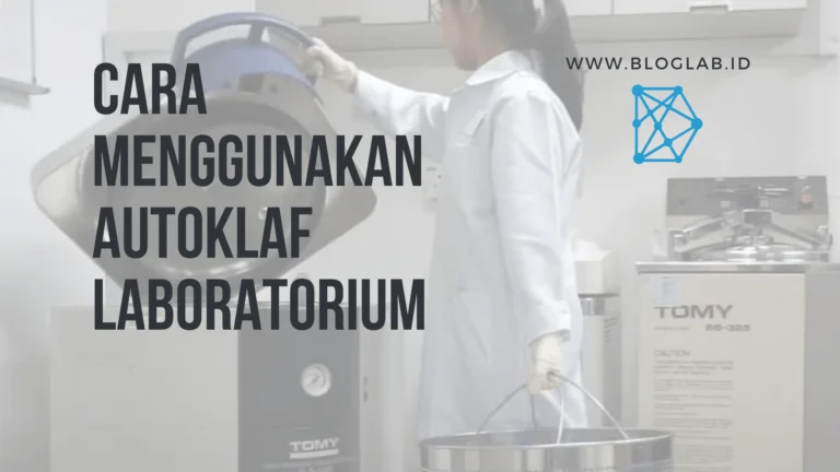 Cara Menggunakan Autoklaf Laboratorium 1 Cara Menggunakan Autoklaf Laboratorium