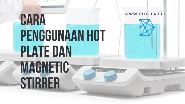 Penggunaan Alat Laboratorium