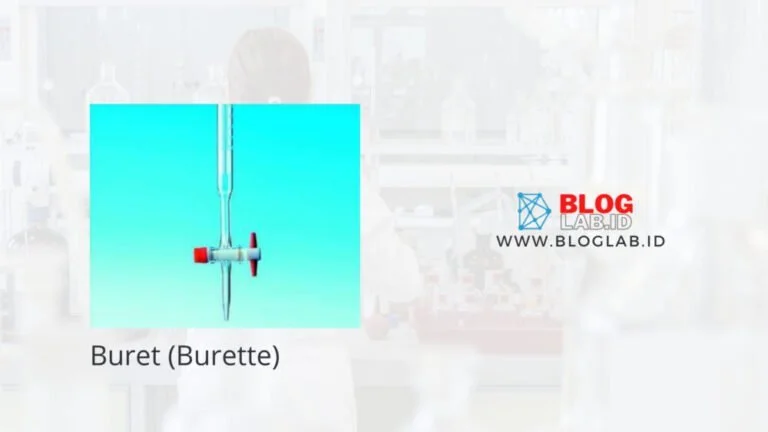 Pengertian Dan Fungsi Buret (Burette)
