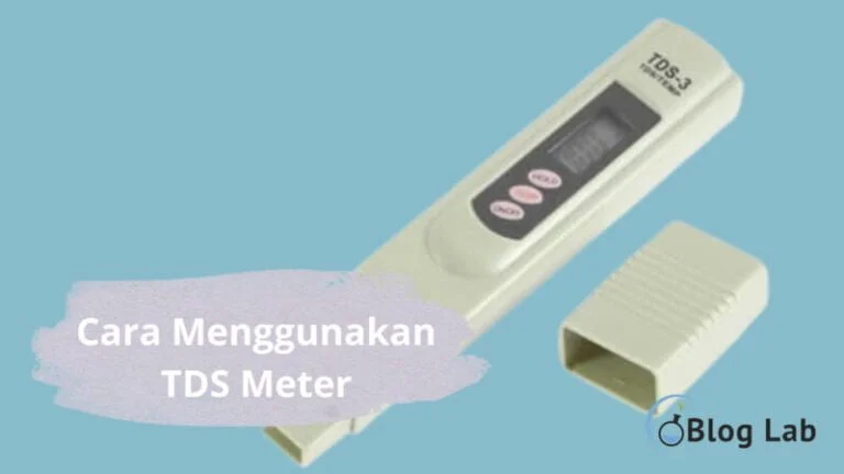 Cara Menggunakan TDS Meter