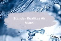 Standar Kualitas Air Murni