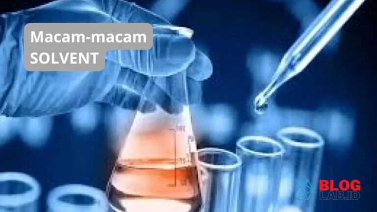 macam-macam solvent
