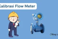 Kalibrasi Flow Meter