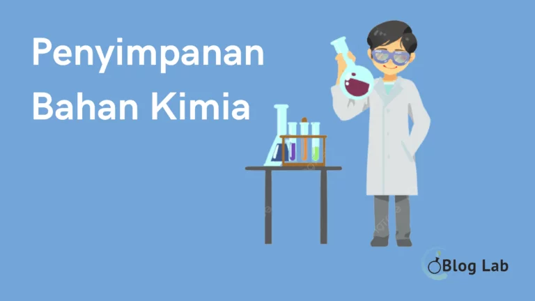 Penyimpanan yang tepat untuk beberapa Sifat Bahan Kimia