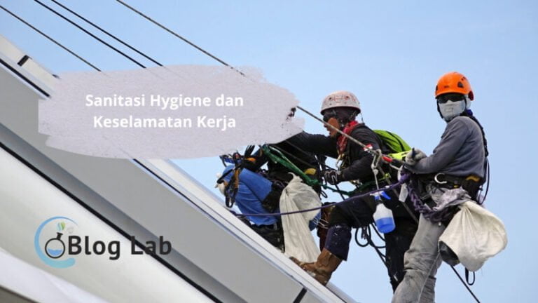 Sanitasi Hygiene dan Keselamatan Kerja