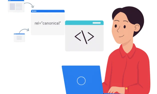 Canonical Tags: Fungsi, Manfaat, dan Cara Setting di Website 2 Cara Setting Canonical Tags di Website