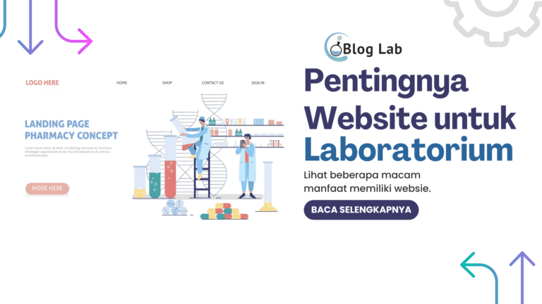 Pentingnya Website Untuk Perusahaan Laboratorium