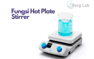 Fungsi Hot Plate Stirrer