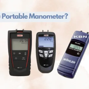 Portable Manometer Fungsi, Jenis, dan Penggunaannya