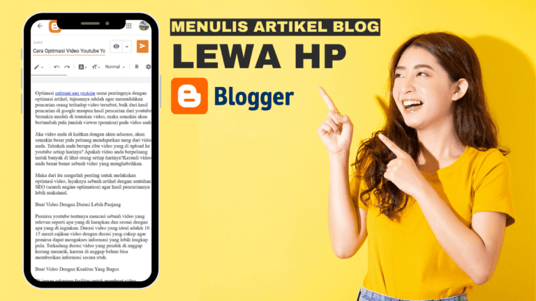 Cara Menulis Artikel di Blogger Lewat HP