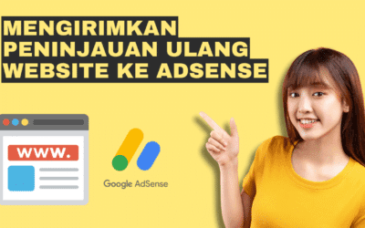 Cara Minta Peninjauan Ulang Website yang Ditolak Ke AdSense