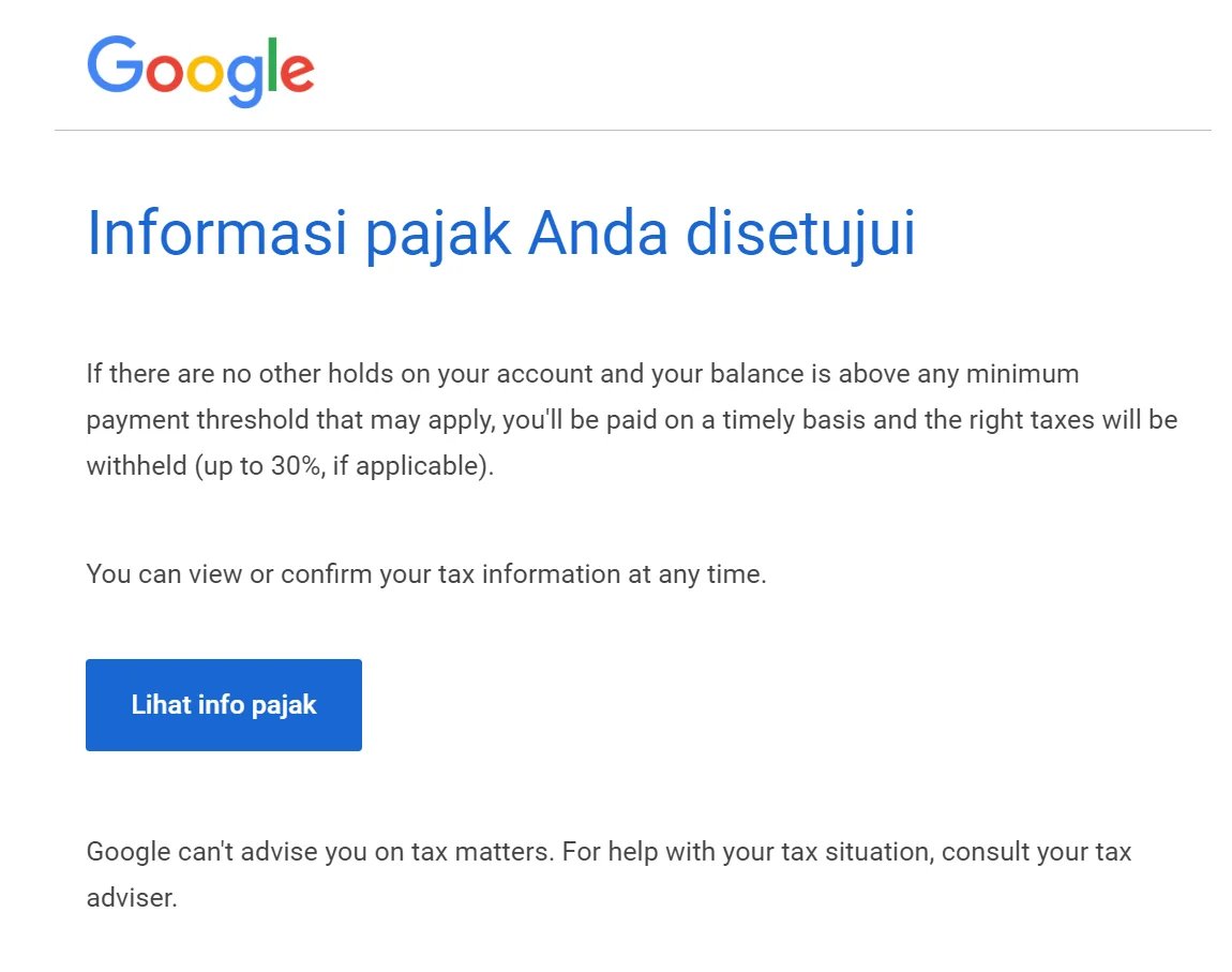 Cara Mengisi Formulir Info Pajak Google AdSense Terbaru 8 Informasi pajak Anda disetujui