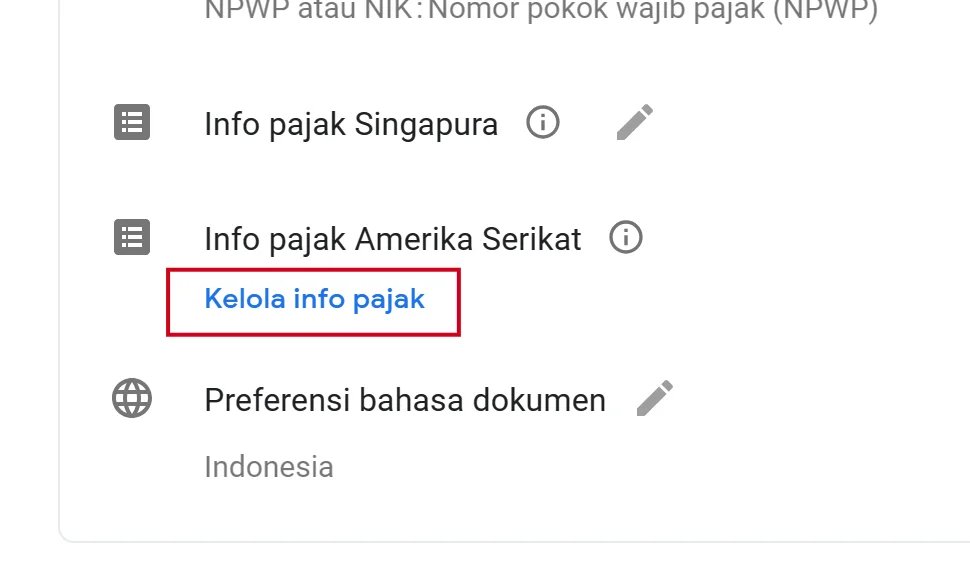Cara Mengisi Formulir Info Pajak Google AdSense Terbaru 7 Kelola info pajak