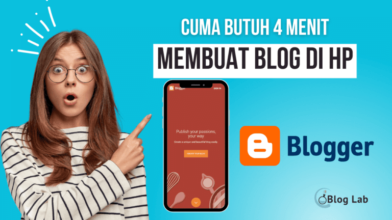 Cara Membuat Blog di HP Gratis dan Mudah