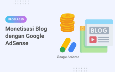 Syarat Monetisasi Blog dengan Google AdSense