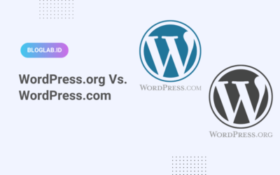 Perbedaan WordPress.org dan WordPress.com