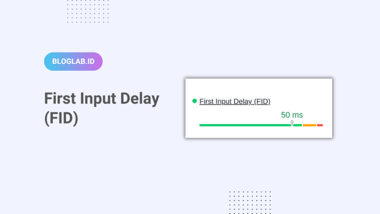 First Input Delay (FID)