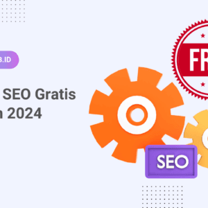 10 Daftar Tools SEO Gratis di Tahun 2024