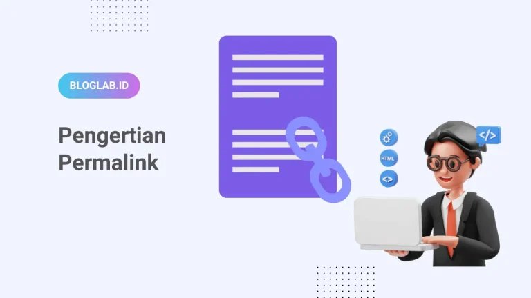 Apa itu Permalink? 1 Pengertian Permalink
