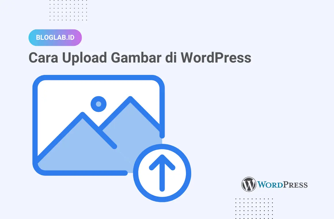 cara upload gambar di wordpress