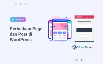 Perbedaan Halaman (Page) dan Postingan (Post) di WordPress